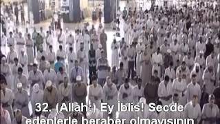 Hicr Suresi Kabe İmamı Sudais Türkçe Altyazılı Mealli [upl. by Benedetta387]