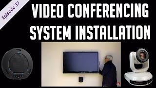 Video Conferencing Installation Tips  EP 37  USB Conferencing Equipment [upl. by Calesta]