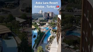 Aska Lara Resort Antalya  Turkey 🇹🇷 🇹🇷🇹🇷🇹🇷🇹🇷🇹🇷🇹🇷🇹🇷🇹🇷🇹🇷🇹🇷🇹🇷 [upl. by Eedolem968]