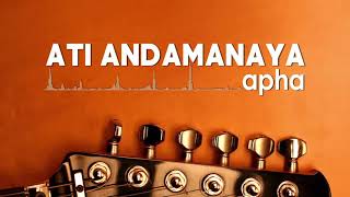 ATI ANDAMANAYA BY APHA [upl. by Gennie91]