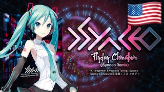 Flyday Chinatown ft Hatsune Miku English Version [upl. by Cowie]