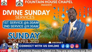 Fountain House Chapel  Sunday 2nd April 2023 Divine 1st Service with Prophet Charles Impraim [upl. by Yeliah]