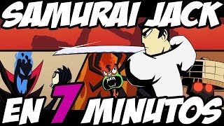 LA HISTORIA COMPLETA EN 7 MINUTOS SAMURAI JACK [upl. by Kcirttap625]