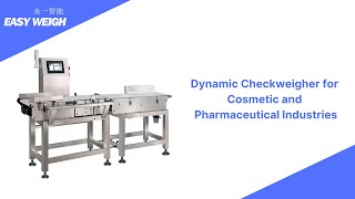 Easyweigh Dynamic Checkweigher for Cosmetics [upl. by Powell]