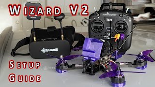 Eachine Wizard V2 Complete Setup Guide Start to Finish 🎓 [upl. by Abdu802]