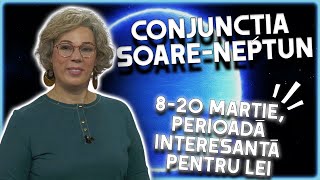 Horoscop Camelia Pătrășcanu Conjuncția SoareNeptun vine cu surprize pentru două zodii [upl. by Emilie]