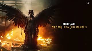 Nosferatu  When Angels Cry Official remix [upl. by Schurman]