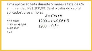 juros simples  Calcular capital aplicado [upl. by Silverstein717]