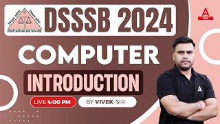 DSSSB Vacancy 2024  DSSSB Computer Classes By Vivek Sir  Syllabus Introduction [upl. by Hungarian]