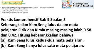 Praktis komprehensif Bab 9 No 5  Tingkatan 4 Bab 9 Kebarangkalian Peristiwa Bergabung  Maths F4 [upl. by Nafets]