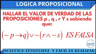 Hallar el valor de proposiciones Lógica Proposicional [upl. by Netfa528]