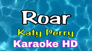 Roar  KATY PERRY karaoke HD karaoke song [upl. by Okihcim]