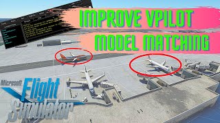 Microsoft Flight Simulator  How to improve VPilot Model Matching in the Sim [upl. by Poulter]