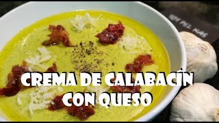 Crema de Calabacín con Queso [upl. by Notserc]