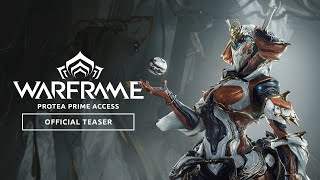 Warframe  Protea Prime Access Teaser  Available Now On All Platforms [upl. by Lezah]