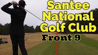 Santee National Golf Club  Santee SC  Front 9 [upl. by Anaiuq865]