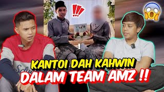 KANTOI DAH KAHWIN DALAM TEAM AMZ   RAHSIA TERBONGKAR [upl. by Azral]