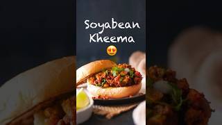 Soybean Kheema and Pav shorts [upl. by Ros722]