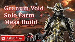 Warframe  Solo Granum Void Farm  Deadlock Protocol  Mesa Prime Build [upl. by Bonnell609]