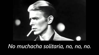 David Bowie  Ragazzo Solo Ragazza Sola Sub Español [upl. by Charlet]