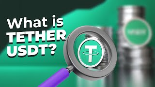 What is USDT A Comprehensive Guide to Understanding and Using Tether USDT  Crypto Explained 2024 [upl. by Laaspere]