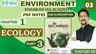 Environment  Shankar IAS  Ecology  Chapter 13  UPSCPCSSSC Exams  OOkul [upl. by Alasteir]