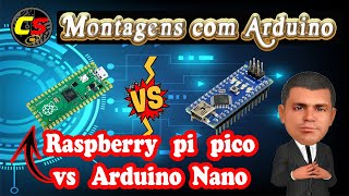 Raspberry pi pico vs Arduino Nano  Montagens com Arduino Aula extra [upl. by Sarine]