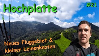 Fluggebiet Hochplatte kennenlernen  21 Flug [upl. by Paschasia342]