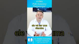 O ZMA Pode Aumentar Testosterona  Dr Claudio Guimarães [upl. by Ecnedurp407]