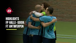 FP HalleGooik  FT Antwerpen NL  Betcenter Futsal League  FUTSAL [upl. by Endora266]