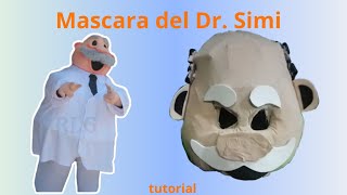 Como hacer una mascara de Dr Simi casera [upl. by Hcirdeirf177]