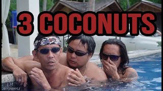 TEAM boyisog skits  3 Coconuts [upl. by Norahs239]