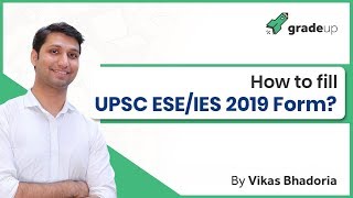 How To Fill UPSC ESEIES 2019 Application Form [upl. by Flosi]