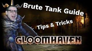 Gloomhaven Brute Guide Tank  Shield  Retaliate beginner tips and character guide [upl. by Eigroeg19]