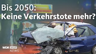 Vision Zero EU will Tempo 90 für Fahranfänger  WDR Aktuelle Stunde [upl. by Sydney460]