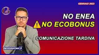 ECOBONUS 2023 Mancata comunicazione ENEA entro 90 giorni le conseguenze sulle agevolazioni fiscali [upl. by Anifur291]