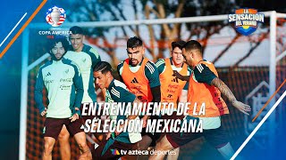 Entrenamiento EN VIVO Selección Azteca  Copa América 2024 [upl. by Araeit286]