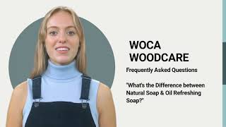 WOCA FAQ for Oil Finished Floors Whats the Difference between Natural Soap amp Oil Refreshing Soap [upl. by Ennoryt745]