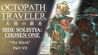 ENG Subs Octopath Traveler CotC  Chosen One  The Black Part VII [upl. by Pik]