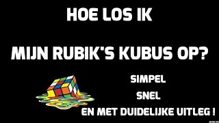 ⚠️Rubiks Kubus Oplossen Afl4 🔷De Makkelijkste Manier🔷De Duidelijkste Uitleg Op Youtube🔷 [upl. by Litt573]