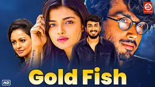 Gold Fish New Released Hindi Dubbed Movie Love Story  Kalidas Jayaram Ashna Zaveri Pooja Kumar [upl. by Yeorgi]