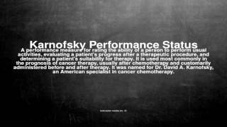 Medical vocabulary What does Karnofsky Performance Status mean [upl. by Kelwunn143]