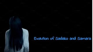 Evolution of Sadako and Samara 19952022 Movies only [upl. by Zwick]