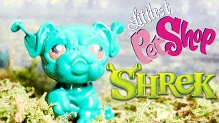 Littlest Pet Shop Shrek  Robot Chicken [upl. by Enilkcaj]