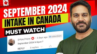 September Intake Canada 2024 Timeline Universities amp Admission amp Requirements  Study in Canada [upl. by Sydalg]