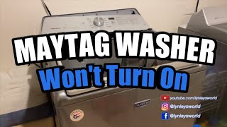 MAYTAG Bravos XL Washer Won’t Turn On see more in description [upl. by Kus]