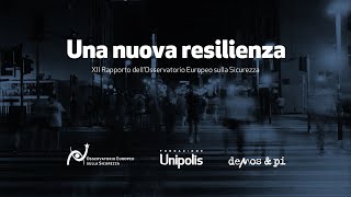 Presentazione XII Rapporto Osservatorio Europeo sulla Sicurezza [upl. by Ishmael]