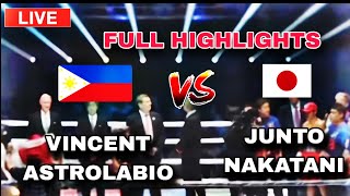 LATEST FIGHT 2024VINCENT ASTROLABIO VS JUNTO NAKATANI HIGHLIGHTS FIGHT [upl. by Akciret]