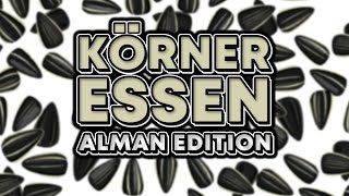 Semechki Körner essen  Alman Edition [upl. by Buck925]