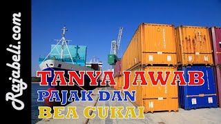 Tanya Jawab Pajak Dan Bea Cukai Barang Kiriman Dari Luar Negeri [upl. by Aynos]